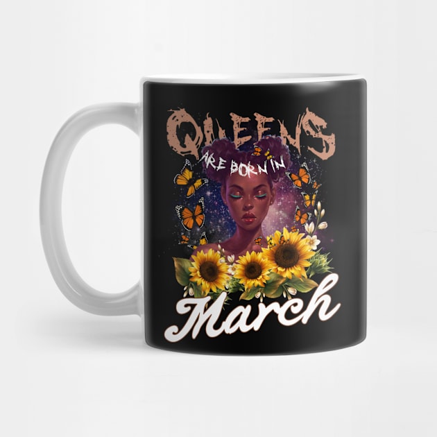 Queens Are Born In March Sunflower Girl For Women Quote About Aries by gussiemc